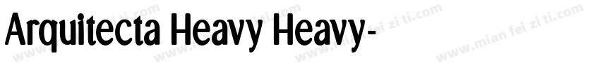 Arquitecta Heavy Heavy字体转换